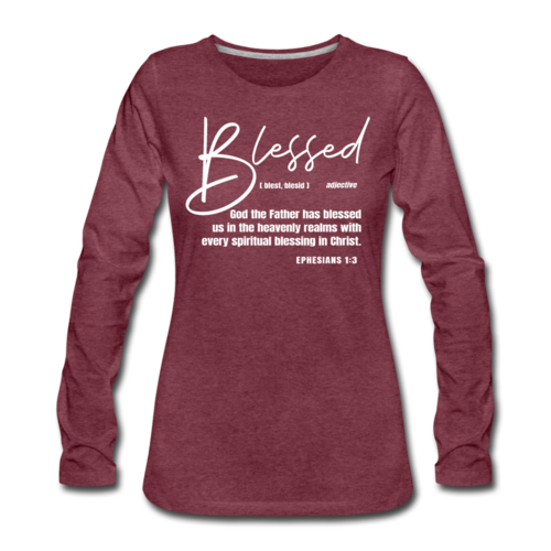Womens Long Sleeve Tee - Blessed with Every Spiritual Blessing Print