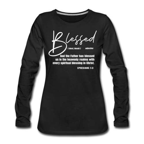 Womens Long Sleeve Tee - Blessed with Every Spiritual Blessing Print