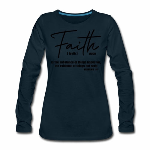 Womens Graphic Tee - Faith is the Substance of Things Hoped for Long