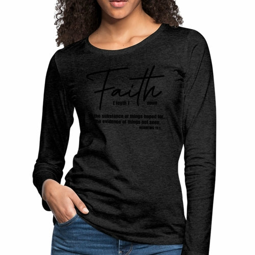 Womens Graphic Tee - Faith is the Substance of Things Hoped for Long