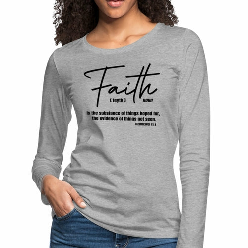 Womens Graphic Tee - Faith is the Substance of Things Hoped for Long