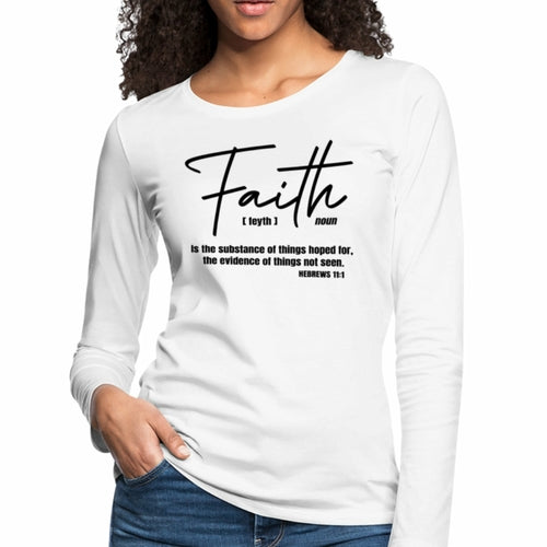 Womens Graphic Tee - Faith is the Substance of Things Hoped for Long